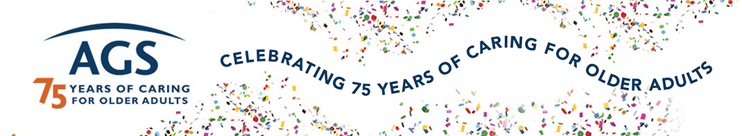 AGS Caring for Older Adults for over 75 years